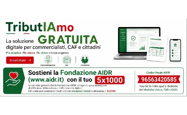 Fisco: nasce TributIAmo, il personal trainer digitale per il 730 di Fondazione Aidr. Possibile sostenerla con il 5 per mille